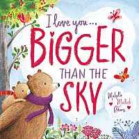I Love You . . . Bigger Than the Sky