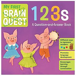 My First Brain Quest 123s: A Question-and-Answer Book