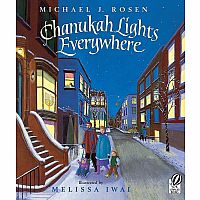 Chanukah Lights Everywhere: A Hanukkah Holiday Book for Kids