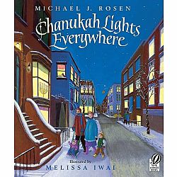 Chanukah Lights Everywhere: A Hanukkah Holiday Book for Kids