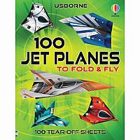 100 Jet Planes to Fold and Fly