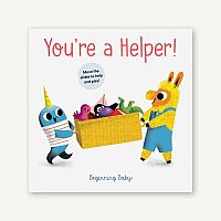 You’re a Helper!: Beginning Baby