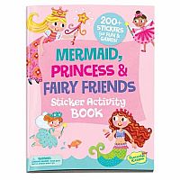 Sticker Activity Book - Mermaid, Princess, & Fairy Friends