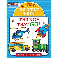 My First Coloring Book! Things that Go