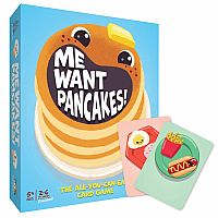 Me Want Pancakes!