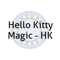 Hello Kitty Magic - HK